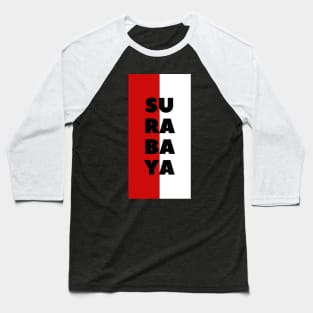 Surabaya City in Indonesian Flag Vertical Baseball T-Shirt